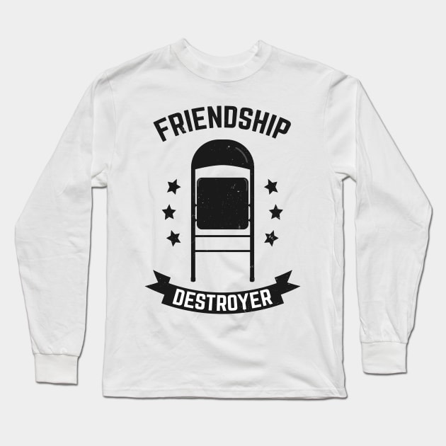 Friendship Destroyer of Wrestling Long Sleeve T-Shirt by El buen Gio